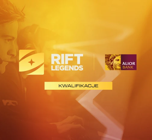 Turniej LoL Alior Bank Kwalifikacje do Rift Legends #1